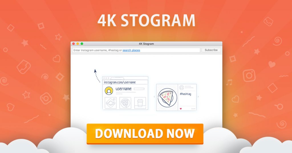 download the last version for ios 4K Stogram 4.6.2.4490