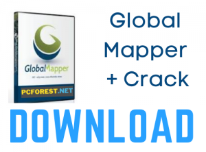 Global Mapper 22.0 Crack + License Key {2021} Free Download