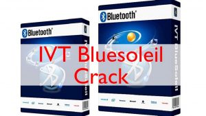 IVT BlueSoleil 10.0.498.0 Crack & Activation Key (2021) Free Download
