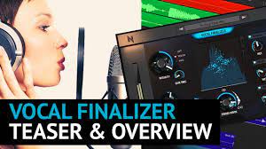 Vocal Finalizer VST Crack + Torrent [Mac Win] Free Download