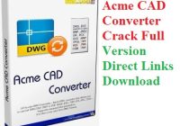 Acme CAD Converter v8.10.2.1536 Crack + Keygen [2022] Free Download